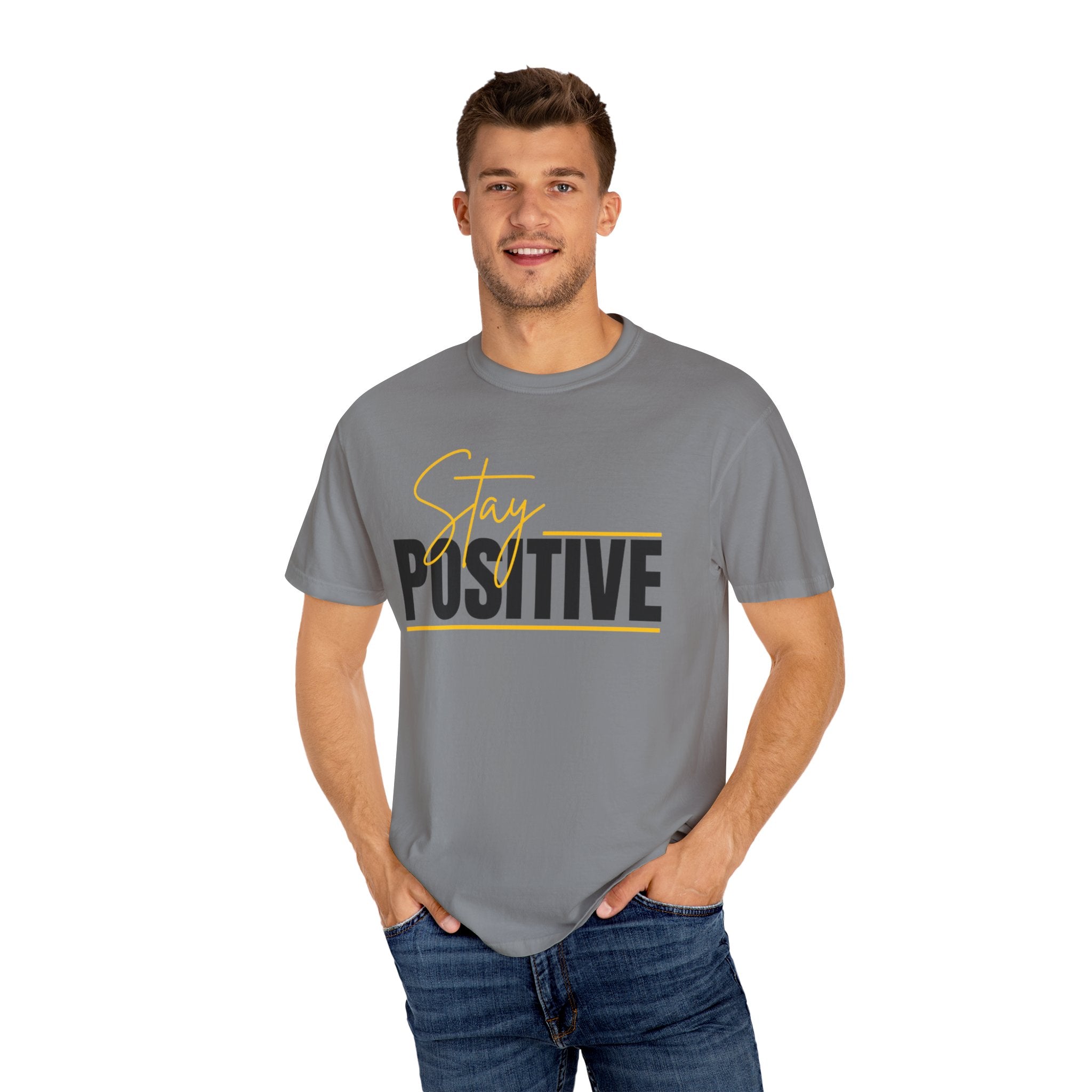 Stay Positive T-Shirt — Motivational Graphic Tee