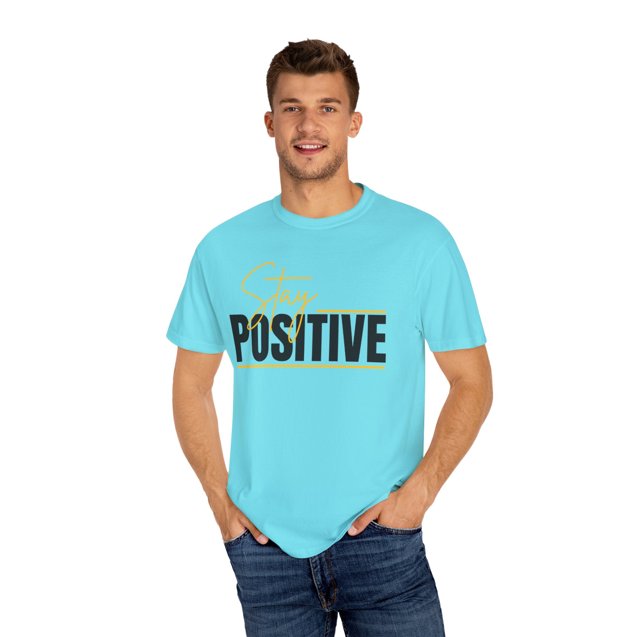Stay Positive T-Shirt — Motivational Graphic Tee
