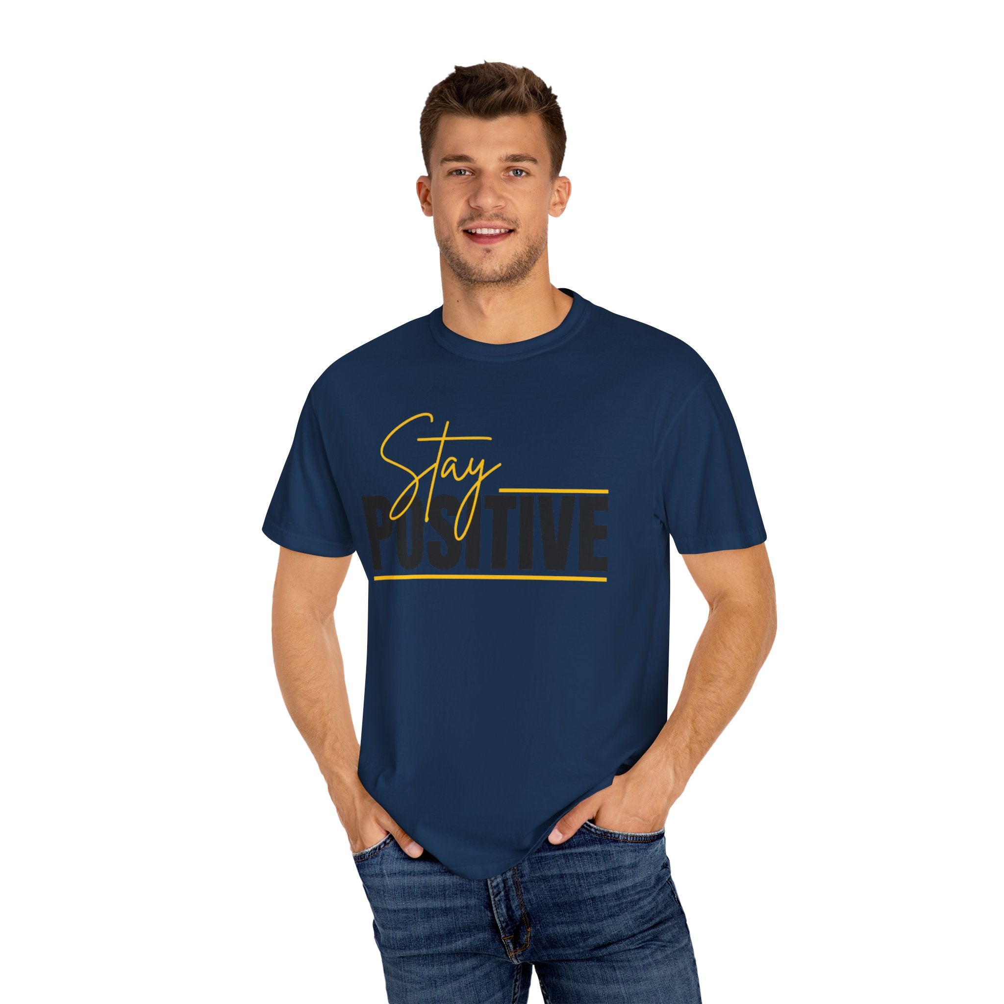 Stay Positive T-Shirt — Motivational Graphic Tee