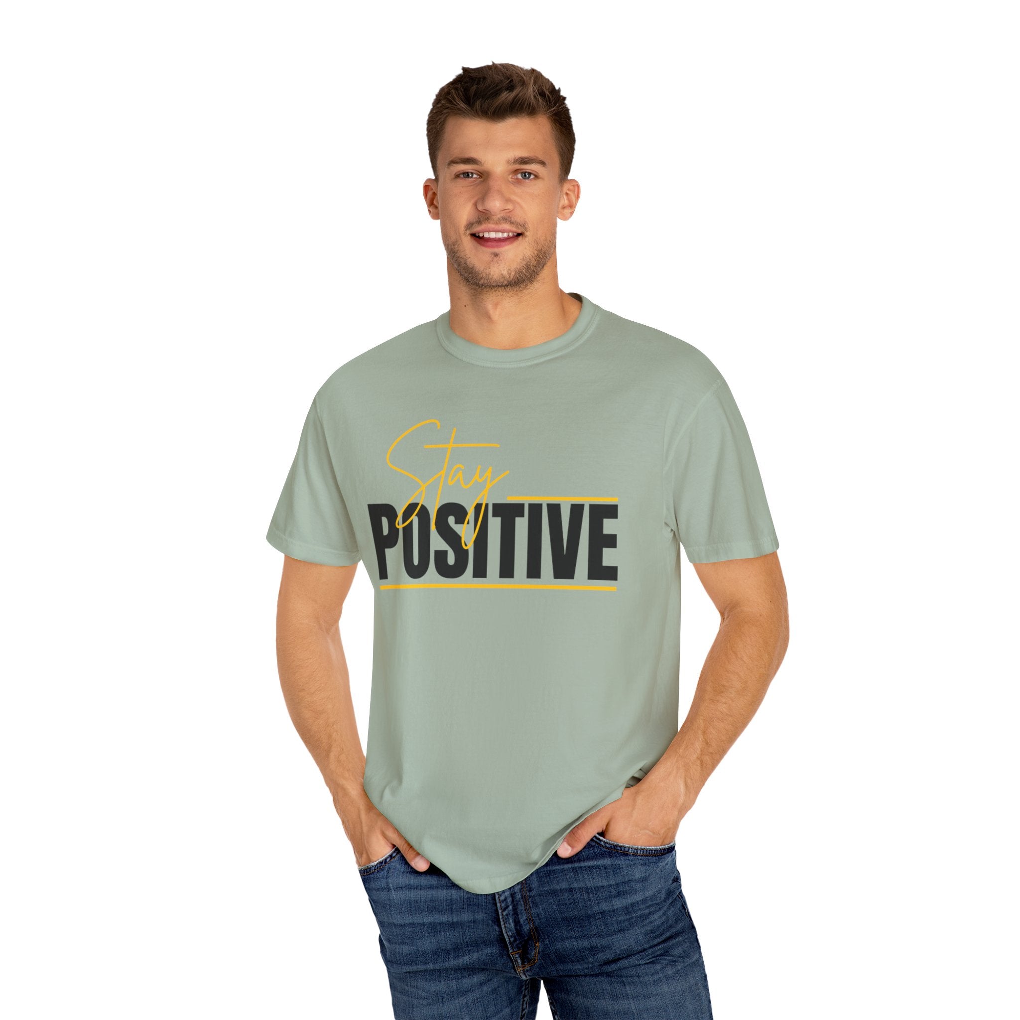 Stay Positive T-Shirt — Motivational Graphic Tee